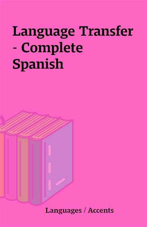 Language transfer spanish. Things To Know About Language transfer spanish. 